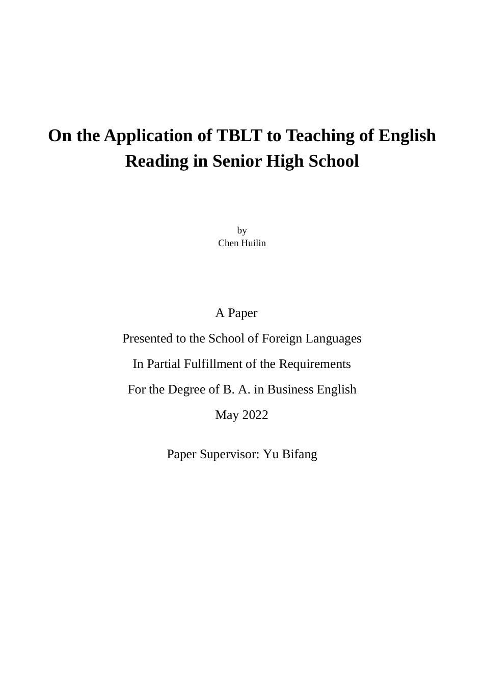 22年WP终稿 On the Application of TBLT to Teaching of English Reading in Senior High School-约77075字符.docx_第1页
