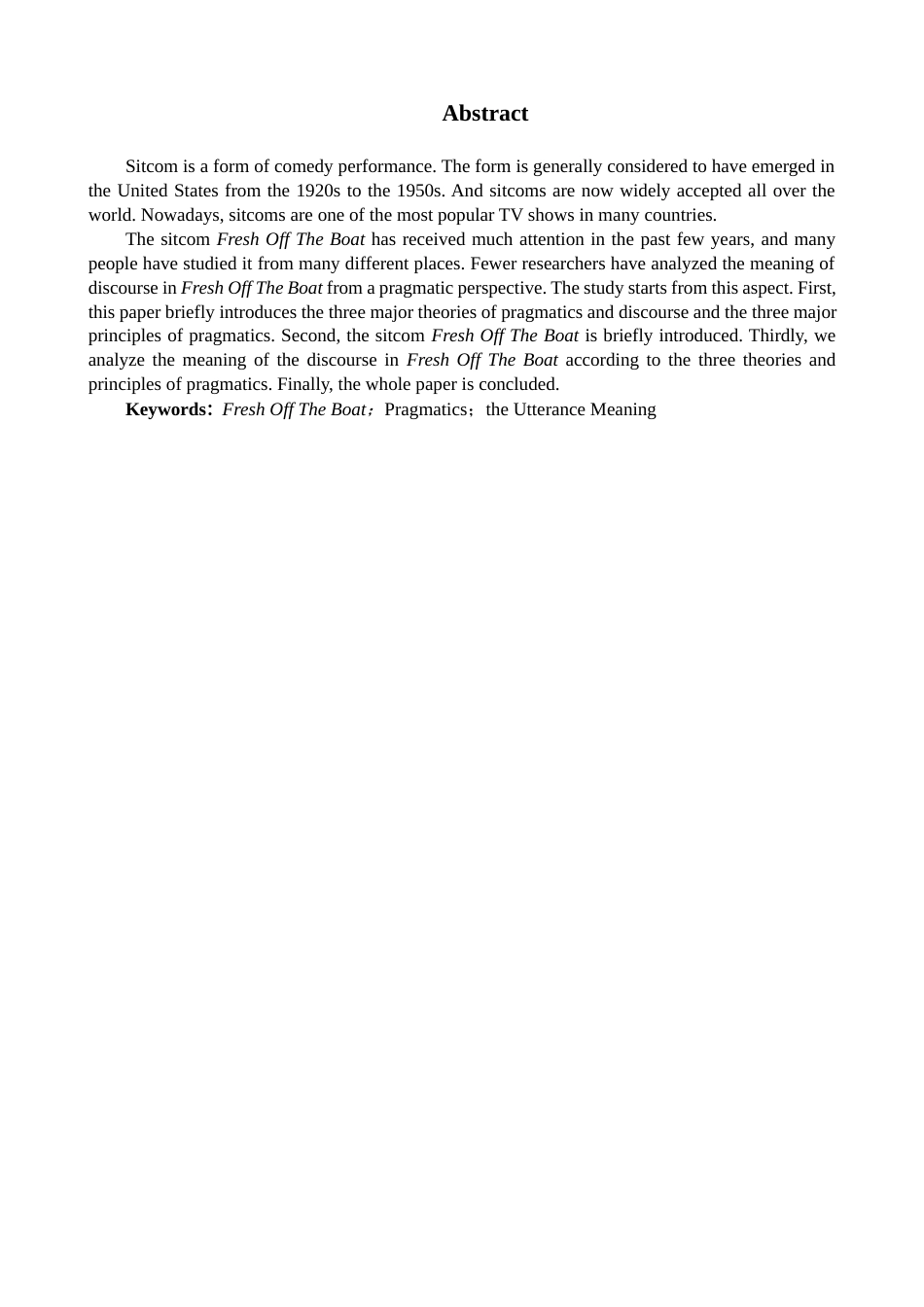 22年WP An Analysis of the Utterance Meaning in the Sitcom Fresh Off The Boat from the Perspective of Pragmatics 从语用学的角度来分析情景喜剧《初来乍到》中的话语意义-约49291字符.docx_第1页