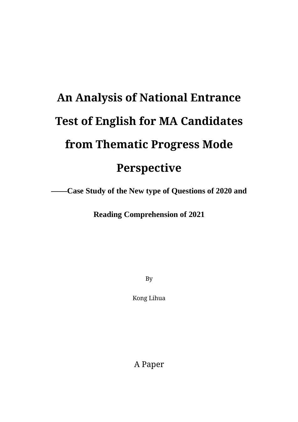 22年WP An Analysis of National Entrance Test of English for MA Candidates from Thematic Progress Mode Perspective-约36208字符.docx_第1页