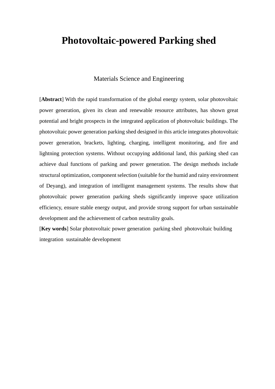 25年查重低 本科材料科学与工程  光伏发电停车棚设计   【关键词】太阳能光伏发电 ；光伏建筑一体化；可持续发展    -约12869字符.docx_第2页