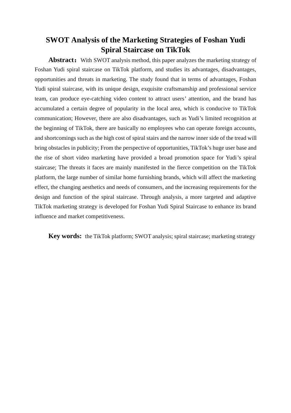 25年WH商务英语 TikTok上Foshan宇地螺旋楼梯营销策略的SWOT分析佛山宇地螺旋楼梯在TikTok营销策略的SWOT分析0.73-AI7.07_1终稿-约34135字符.docx_第2页