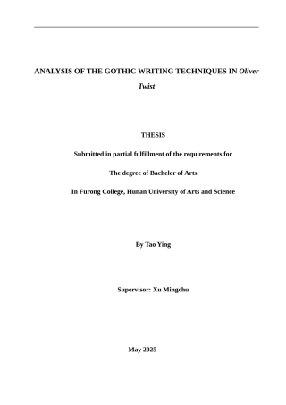 25年WH英语 Analysis of the Gothic  liver Twist《雾都孤儿》中的哥特式创作手法分析0.51-AI39.99-约26266字符.docx
