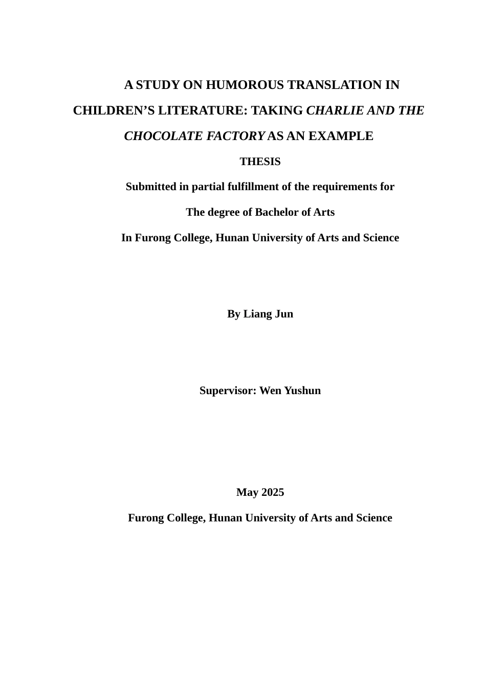 25年WH英语  Charlie and the Chocolate Factory as an Example儿童文学中的幽默翻译研究以《查理和巧克力工厂》为例15.2-AI27.87-约30877字符.docx_第1页