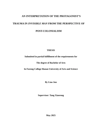 25年WH英语 An Inter Colonialism后殖民主义视角下《看不见的人》中主人公的创伤解读23.73-AI31.56-约29710字符.docx