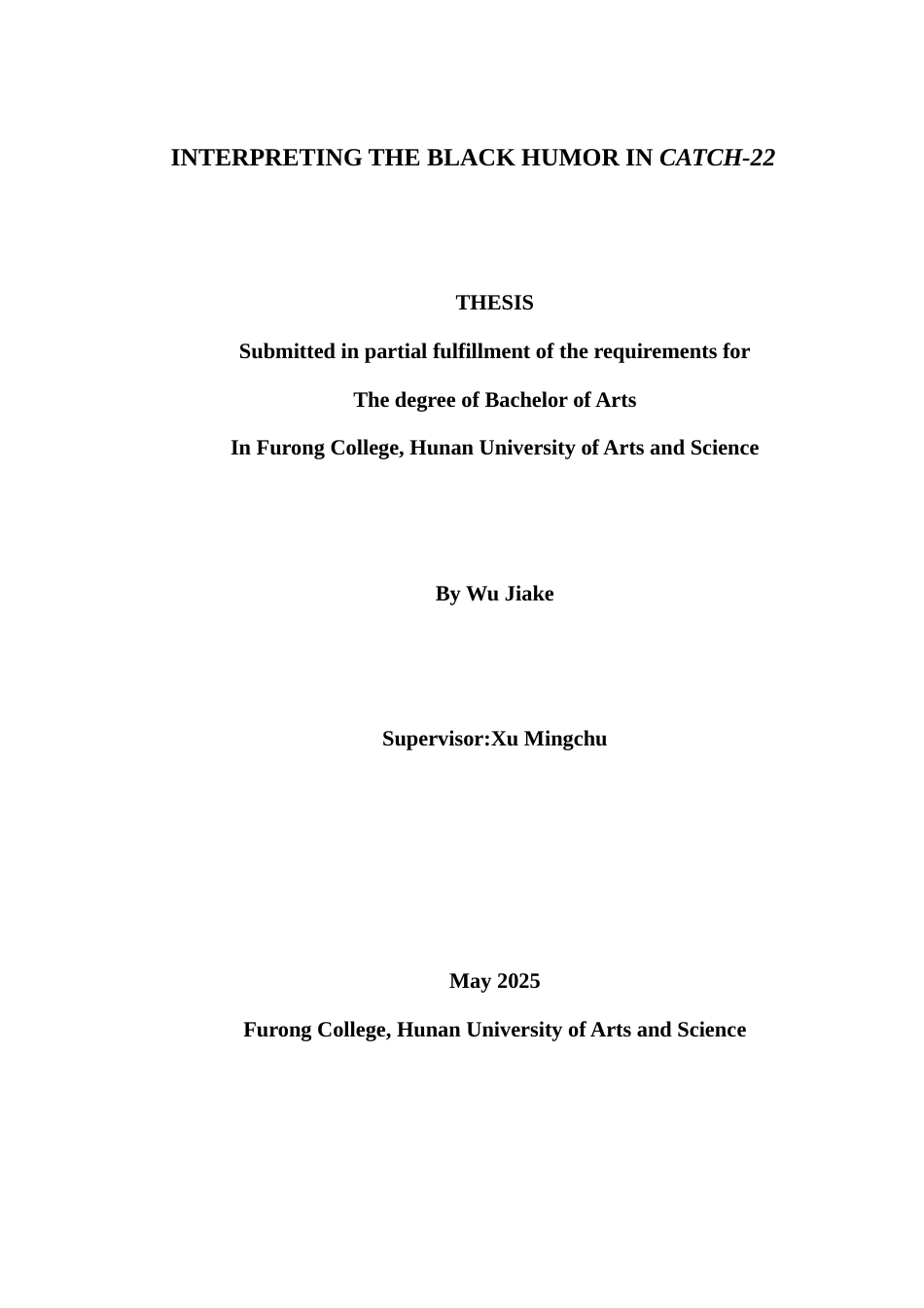 25年WH英语 Interpreting the Black Humor in Catch-22解读«第二十二条军规»中的黑色幽默12.81-AI9.07_1-约28374字符.docx_第1页