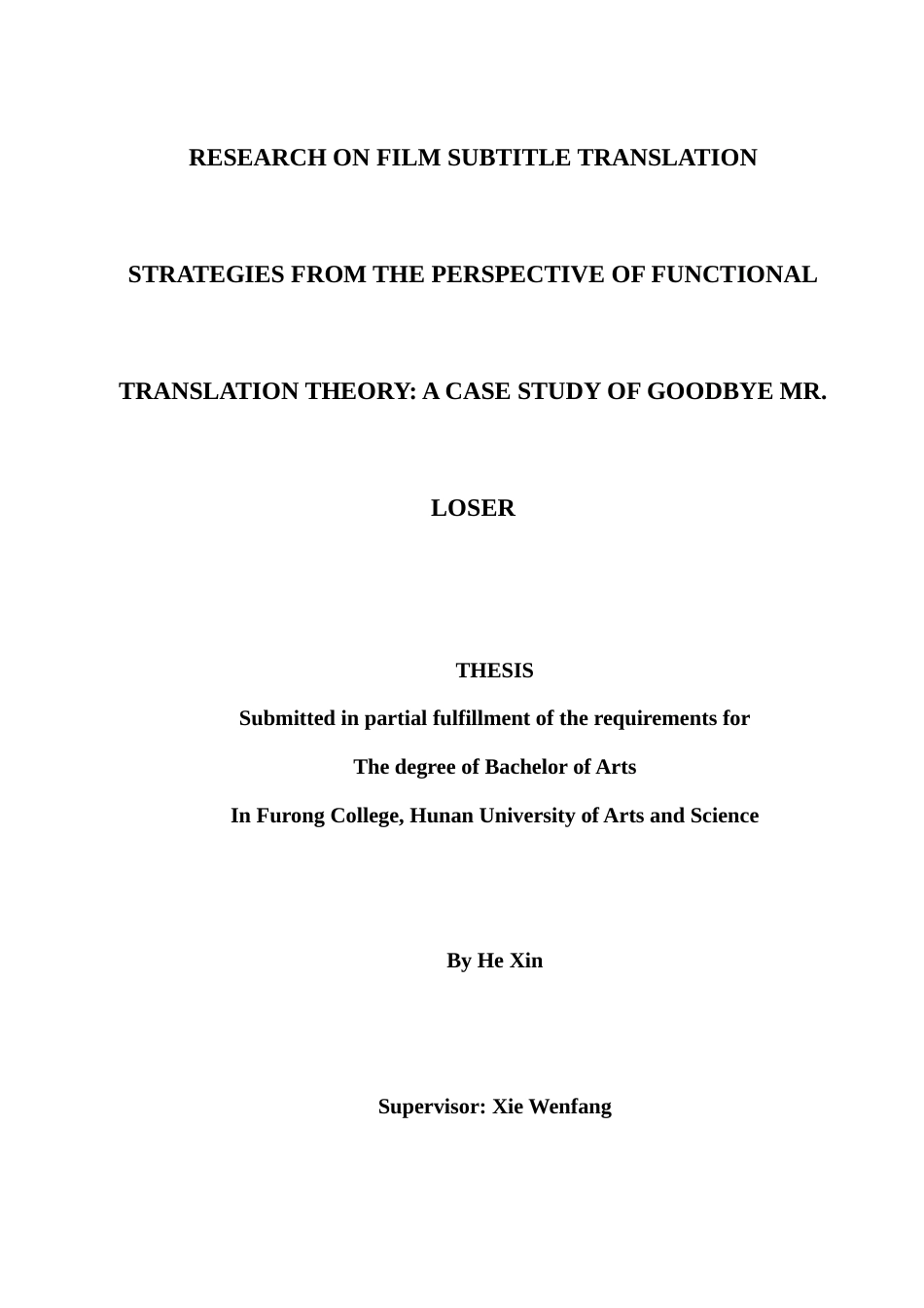 25年WH英语 Research on  Goodbye Mr. Loser功能翻译理论视角下的电影字幕翻译策略研究-以《夏洛特烦恼》为例7.36-AI20.63-约31818字符.docx_第1页