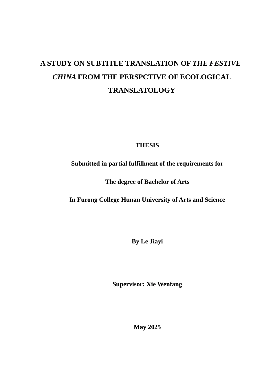 25年WH英语  ological Translatology生态翻译学视角下《话说中国节》字幕翻译研究12.95-AI6.86-约30869字符.docx_第1页