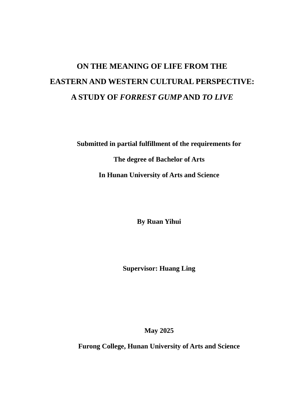 25年WH英语 On the Meaning  Live比较中西文化视角下的生命意义——以《阿甘正传》与《活着》为例0.29-AI16.15-约23220字符.docx_第1页