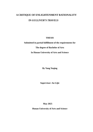 25年WH英语  ity in Gulliver's Travels《格列佛游记》中对启蒙理性的批判2.68-AI12.16-约35602字符.docx