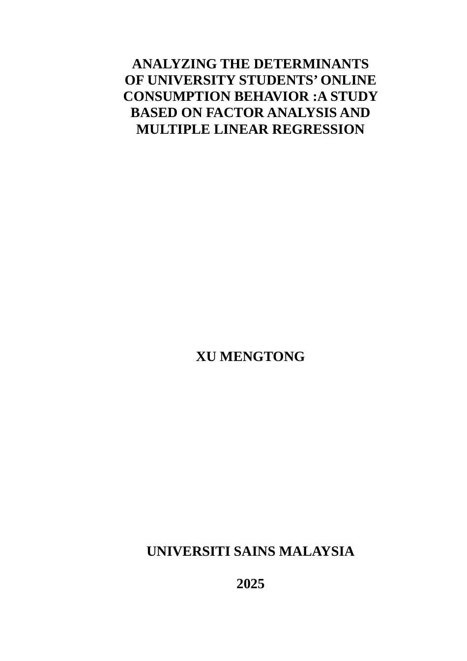 25年全英语数学统计学硕论  分析大学生网络消费行为的决定因素：基于因子分析和多元线性回归的研究终.docx_第1页