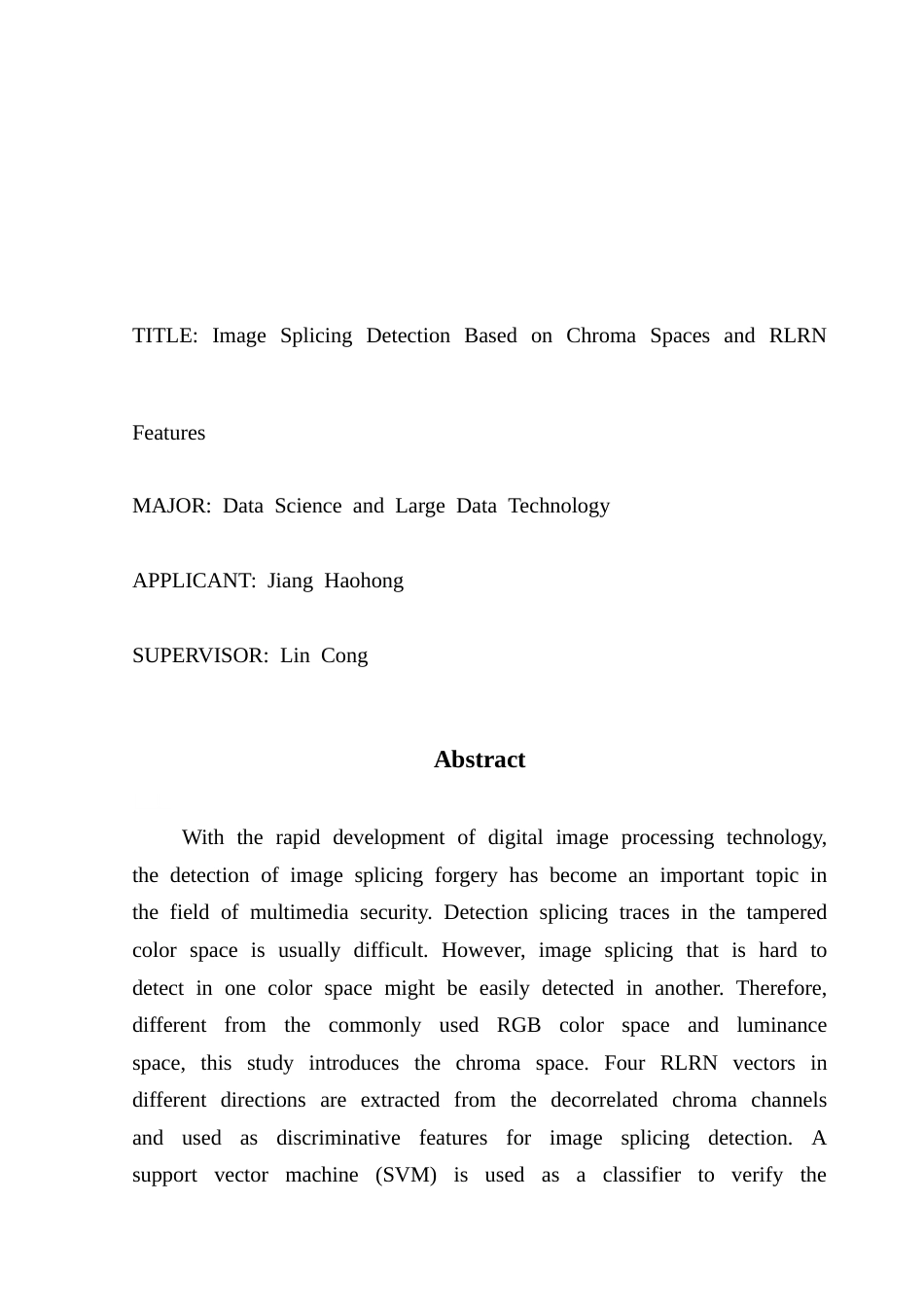 25年CH数据科学与大数据技术-基于色度空间和RLRN特征的图像拼接检测-docx-图像拼接；色度空间；机器学习；RLRN特征；支持向量机最终稿-约15699字符.docx_第2页