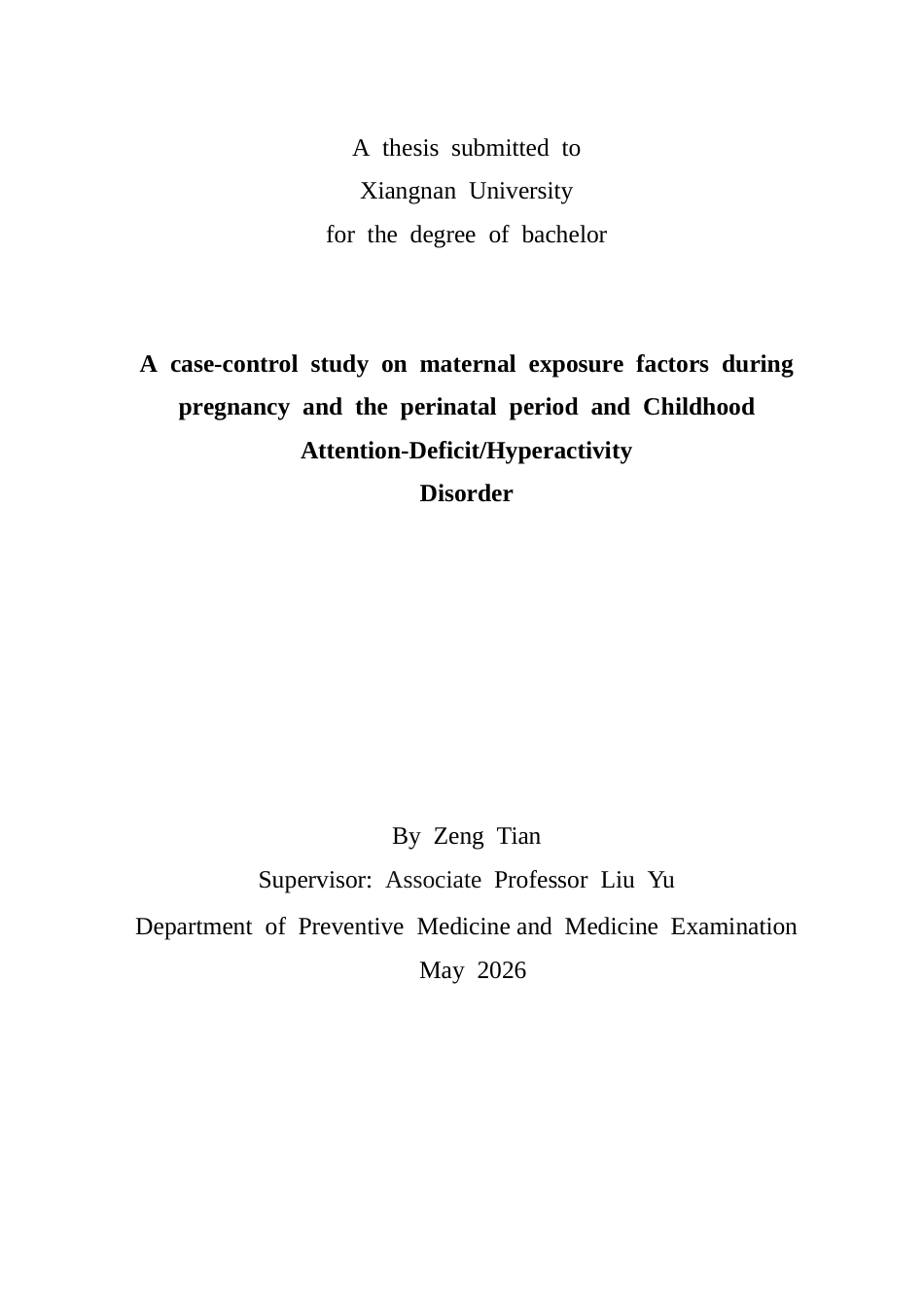 26年WH预防医学 母亲孕产期暴露因素与儿童注意缺陷多动障碍的病例对照研究17.29-AI20.47(20798字).docx_第1页