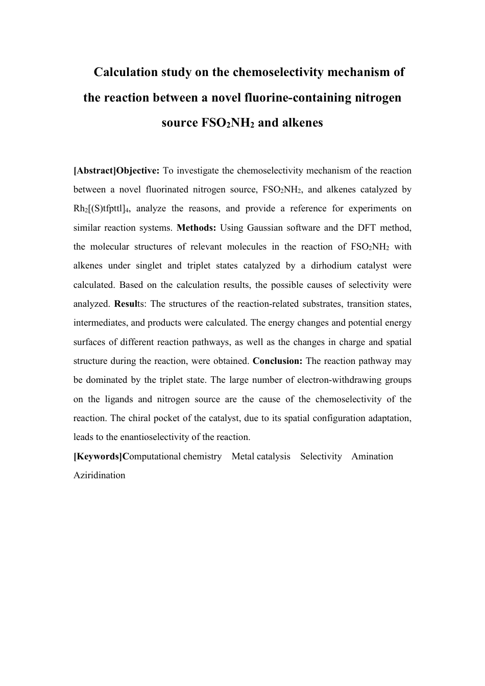 26年WP药学 新型含氟氮源FSO2NH2与烯烃反应的化学选择性机理计算研究1.09-AI-约13077字符.pdf_第5页