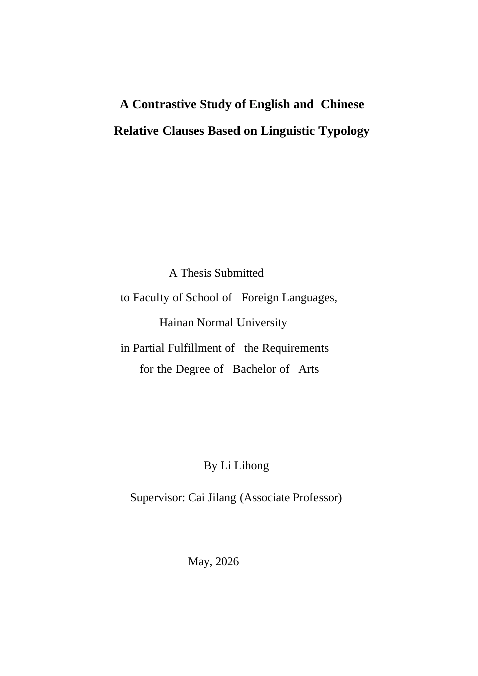 26年WH英语本科 基于语言类型学的英汉关系从句对比研究AContrastiveStudyofEnglishandChineseRelativeClausesBasedonLinguisticTypology-全日(12126字).docx_第1页