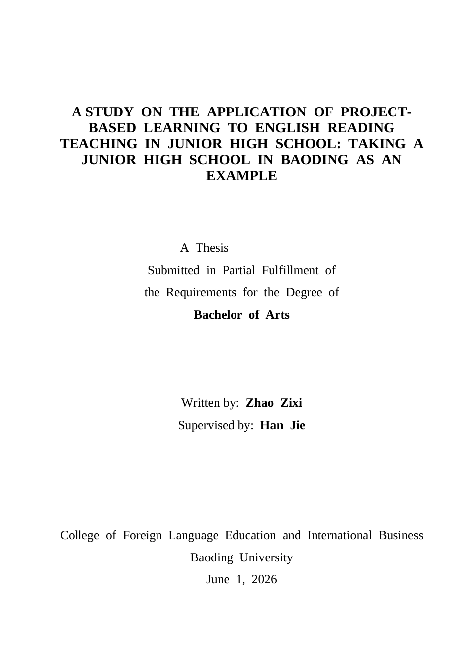 26年WP英语 项目式学习在初中英语阅读教学中的应用调查研究——以保定市某中学为例  of Project-Based Learning to English Reading Teaching in Junior High School Taking a Junior  6.68-AI6.93全日制(12338字).docx_第1页